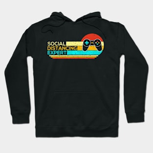 Social Distancing Expert  Gaming  Video Gamer Hoodie